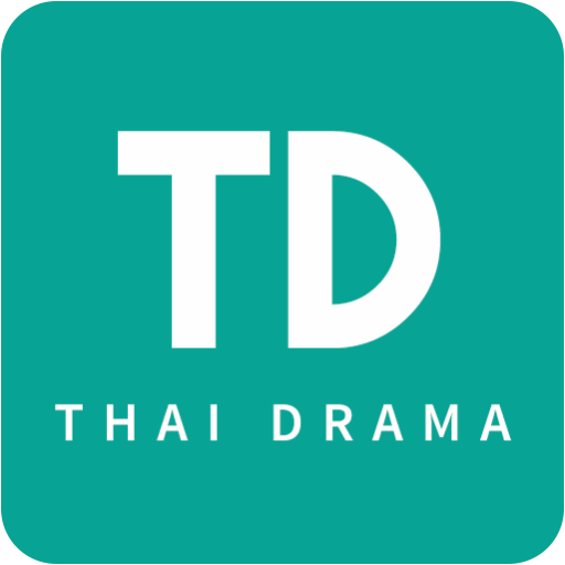 Thai Drama TV - Free Online Drama